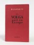 MALAPARTE : La Volga naît en Europe - Signed book, First edition - Edition-Originale.com