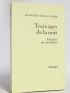 MALLET-JORIS : Trois âges de la nuit - First edition - Edition-Originale.com