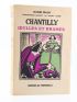 MALO : Chantilly. Idylles et drames - Signiert, Erste Ausgabe - Edition-Originale.com