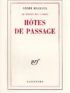 MALRAUX : Hôtes de passage - First edition - Edition-Originale.com