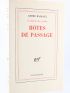 MALRAUX : Hôtes de Passage - Erste Ausgabe - Edition-Originale.com