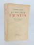 MANN : Le docteur Faustus - Libro autografato, Prima edizione - Edition-Originale.com