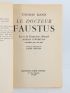 MANN : Le docteur Faustus - Signiert, Erste Ausgabe - Edition-Originale.com