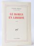 MARCEAU : Le roman en liberté - Autographe, Edition Originale - Edition-Originale.com