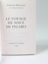 MARCEAU : Le voyage de noce de Figaro - Signiert, Erste Ausgabe - Edition-Originale.com