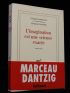 MARCEAU : L'imagination est une science exacte - Signed book, First edition - Edition-Originale.com