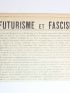 MARINETTI : Le futurisme N°9. Revue synthétique illustrée. - Le futurisme mondial - Edition Originale - Edition-Originale.com