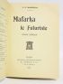 MARINETTI : Mafarka le futuriste - Signiert, Erste Ausgabe - Edition-Originale.com