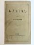 MARMIER : Gazida - First edition - Edition-Originale.com