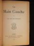 MAUPASSANT : La main gauche - Autographe, Edition Originale - Edition-Originale.com