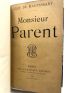 MAUPASSANT : Monsieur Parent - Edition Originale - Edition-Originale.com