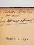 MAUPASSANT : Pierre et Jean - Signed book, First edition - Edition-Originale.com