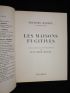 MAURIAC : Les maisons fugitives - Edition Originale - Edition-Originale.com