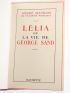 MAUROIS : Lélia ou la Vie de George Sand - Signed book, First edition - Edition-Originale.com