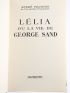 MAUROIS : Lélia ou la Vie de George Sand - Libro autografato, Prima edizione - Edition-Originale.com