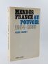 MENDES FRANCE : Mendès France au pouvoir (18 Juin 1954 - 6 Février 1955) - Signed book, First edition - Edition-Originale.com