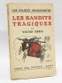 MERIC : Les milieux anarchistes. Les bandits tragiques - Edition Originale - Edition-Originale.com