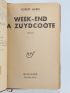 MERLE : Week-end à Zuydcoote - Signiert - Edition-Originale.com