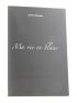 MESNAGER : Ma vie en blanc - Signed book, First edition - Edition-Originale.com