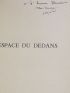 MICHAUX : L'espace du dedans - Libro autografato, Prima edizione - Edition-Originale.com