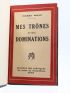 MILLE : Mes trônes et mes dominations - Libro autografato, Prima edizione - Edition-Originale.com