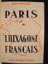 MINGUET : Paris et l'hexagone français - Autographe, Edition Originale - Edition-Originale.com