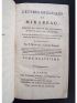 MIRABEAU : Lettres originales de Mirabeau, écrites du donjon de Vincennes, pendanr les années 1777, 78, 79 et 80, contenant tous les détails sur sa vie privée, ses malheurs, et ses amours avec Sophie Ruffei, marquise de Monnier - Edition Originale - Edition-Originale.com