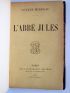 MIRBEAU : L'abbé Jules - First edition - Edition-Originale.com