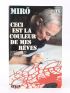 MIRO : Ceci est la couleur de mes rêves - Entretiens avec Georges Raillard - Libro autografato, Prima edizione - Edition-Originale.com