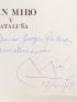 MIRO : Joan Miro y Cataluna - Autographe, Edition Originale - Edition-Originale.com