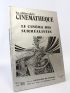 MITJAVILLE : Les cahiers de la cinémathèque : Le cinéma des surréalistes - In N°30-31 de la Revue d'histoire du Cinéma - First edition - Edition-Originale.com