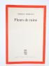 MODIANO : Fleurs de Ruine - Autographe, Edition Originale - Edition-Originale.com