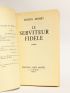 MOHRT : Le serviteur fidèle - Libro autografato, Prima edizione - Edition-Originale.com