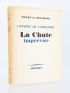 MONFREID : La Chute imprévue - Autographe, Edition Originale - Edition-Originale.com