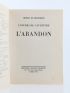 MONFREID : L'abandon - Signed book, First edition - Edition-Originale.com