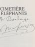 MONFREID : Le cimetière des éléphants - Autographe, Edition Originale - Edition-Originale.com