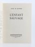 MONFREID : L'enfant sauvage - Libro autografato - Edition-Originale.com
