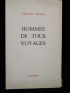 MONJO : Hommes de tous voyages - Signed book, First edition - Edition-Originale.com