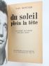 MONTAND : Du soleil plein la tête - Libro autografato, Prima edizione - Edition-Originale.com