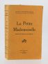 MONTESQUIOU : La petite mademoiselle - Signed book, First edition - Edition-Originale.com