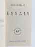 MONTHERLANT : Essais - First edition - Edition-Originale.com
