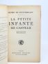 MONTHERLANT : La petite infante de Castille - Signiert, Erste Ausgabe - Edition-Originale.com