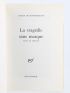 MONTHERLANT : La Tragédie sans Masque. Notes de Théâtre - Erste Ausgabe - Edition-Originale.com