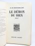 MONTHERLANT : Le démon du bien - Signed book, First edition - Edition-Originale.com