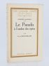 MONTHERLANT : Le paradis à l'ombre des épées - First edition - Edition-Originale.com