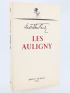 MONTHERLANT : Les Auligny - Edition Originale - Edition-Originale.com