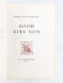 MONTHERLANT : Savoir dire non - First edition - Edition-Originale.com