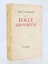 MORAND : La folle amoureuse - Signed book, First edition - Edition-Originale.com