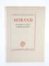 MORAND : Ouvert la Nuit. - Fermé la Nuit - Signed book - Edition-Originale.com