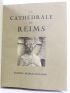 MOREAU-NELATON : La cathédrale de Reims - First edition - Edition-Originale.com